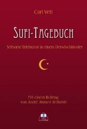 book cover of Sufi-Tagebuch. Seltsame Erlebnisse in einem Derwischkloster by Carl Vett