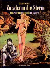 book cover of To See the Stars: The Urban Adventures of Giuseppe Bergman by Milo Manara