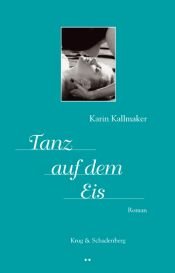 book cover of Tanz auf dem Eis by Karin Kallmaker