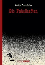 book cover of Die Fabelhaften by Lewis Trondheim