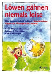 book cover of Löwen gähnen niemals leise by Lene Mayer-Skumanz