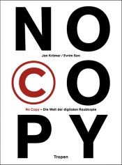 book cover of No Copy. Die Welt der digitalen Raubkopie (carbon copy books) by Jan Krömer