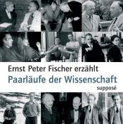 book cover of Paarläufe der Wissenschaft. 4-CD-Box by Ernst Fischer