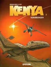 book cover of Kenya, tome 3 : Aberrations by Rodolphe