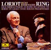 book cover of Ring des Nibelungen: Loriot erzählt Richard Wagners Ring des Nibelungen am Beispiel der Aufnahme von Herbert von Karajan und den Berliner Philharmonikern by Loriot