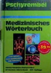 book cover of Medizinisches Wörterbuch : Sonderausgabe Pschyrembel Klinisches Wörterbuch by Willibald Pschyrembel