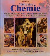 book cover of 7000 Jahre Chemie by Otto Krätz