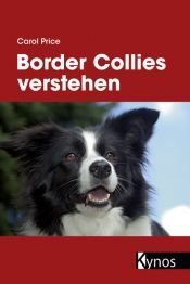 book cover of Border Collies verstehen by Carol Price