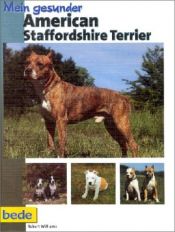 book cover of Mein gesunder American Staffordshire Terrier by Robert Williams