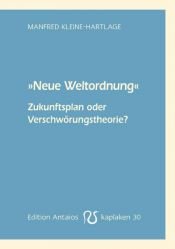book cover of "Neue Weltordnung" by Manfred Kleine-Hartlage