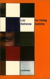 book cover of Die Fünfzig. Gedichte. by Lutz Rathenow