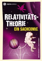 book cover of Relativitätstheorie: Ein Sachcomic by Bruce Bassett