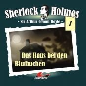 book cover of Sherlock Holmes 01. Das Haus bei den Blutbuchen. CD by Arthur Conan Doyle