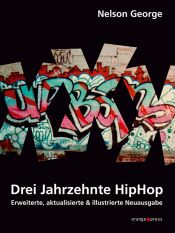 book cover of XXX - Drei Jahrzehnte HipHop by Nelson George