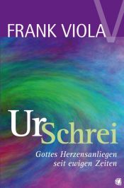 book cover of Ur-Schrei by Frank Viola