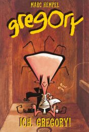 book cover of Gregory 1 by Marc Hempel