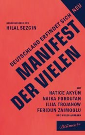 book cover of Manifest der Vielen: Deutschland erfindet sich neu by Hilal Sezgin