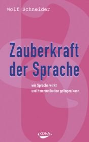 book cover of Zauberkraft der Sprache by Wolf Schneider