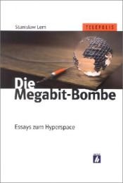 book cover of Die Megabit-Bombe by Станіслав Лем