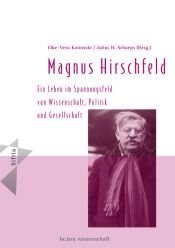 book cover of Magnus Hirschfeld by Elke-Vera Kotowski