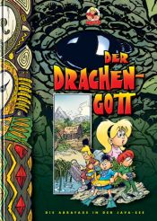 book cover of Der Drachengott. Die Abrafaxe in der Java-See by Andreas Schulze