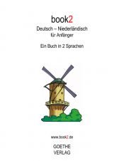 book cover of book2 Deutsch - Niederländisch für Anfänger: Ein Buch in 2 Sprachen by Johannes Schumann