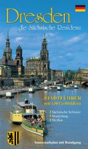 book cover of Dresden - die Sächsische Residenz by Wolfgang Kootz