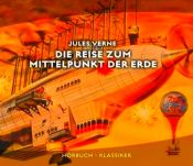 book cover of Die Reise zum Mittelpunkt der Erde, 7 Audio-CDs by Жил Верн