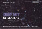 book cover of Deep Sky Reiseatlas - Sternhaufen, Nebel und Galaxien schnell und sicher finden by Michael Feiler