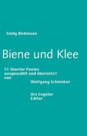 book cover of Biene und Klee: 51 Shorter Poems Amerikanisch Deutsch by Emily Dickinson