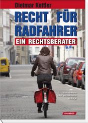 book cover of Recht für Radfahrer: Ein Rechtsberater by Dietmar Kettler