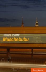 book cover of Muschebubu by Christine Sylvester