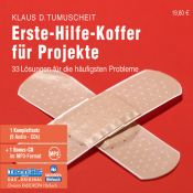 book cover of Erste-Hilfe-Koffer für Projekte. 5 CDs + MP3-CD . 33 Lösungen für die häufigsten Probleme by Klaus D. Tumuscheit