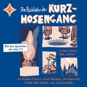 book cover of Die Rückkehr der Kurzhosengang by Victor Caspak|Yves Lanois|Zoran Drvenkar