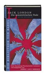 book cover of Die konzentrischen Tode: Bd 14 by Jack London