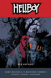 book cover of Hellboy 11: Der Krumme by Mike Mignola