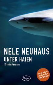 book cover of Unter Haien by Nele Neuhaus
