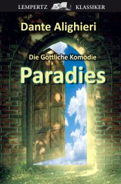 book cover of Die Göttliche Komödie - Dritter Teil: Paradies by Dante Alighieri