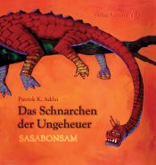 book cover of Das Schnarchen der Ungeheuer: Sasabonsam by Patrick K Addai
