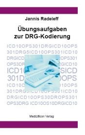 book cover of Übungsaufgaben zur DRG-Kodierung by Jannis Radeleff