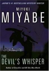 book cover of The devil's whisper by Deborah Stuhr Iwabuchi|Miyuki Miyabe