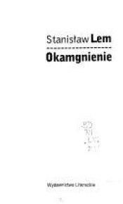 book cover of Okamgnienie by Stanisław Lem