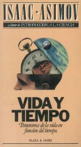 book cover of Vida y tiempo by Isaac Asimov