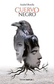 book cover of Cuervo negro by Anabel Botella