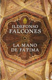 book cover of De hand van Fatima by Ildefonso Falcones