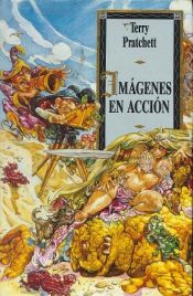 book cover of Imágenes en acción by Terry Pratchett