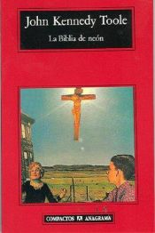 book cover of La Biblia de neon by John Kennedy Toole
