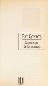 book cover of El Príncipe de Las Mareas by Pat Conroy