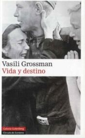 book cover of Vida y destino by Vasili Grossman