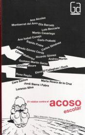 book cover of 21 relatos contra el acoso escolar by AA.VV.